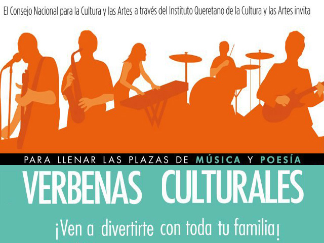 Música, danza y teatro en las Verbenas Culturales Querétaro 2012