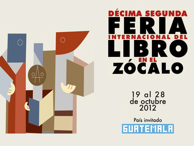 Arrancó la XII Feria Internacional del Libro en el Zócalo