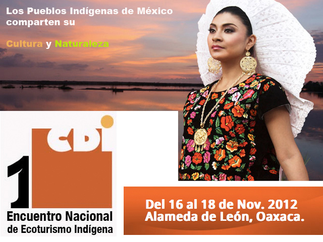 1º Encuentro Nacional de Ecoturismo Indígena 2012
