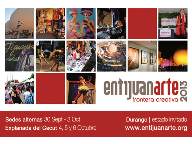 Entijuanarte 2013: Plataforma artística y cultural en Tijuana