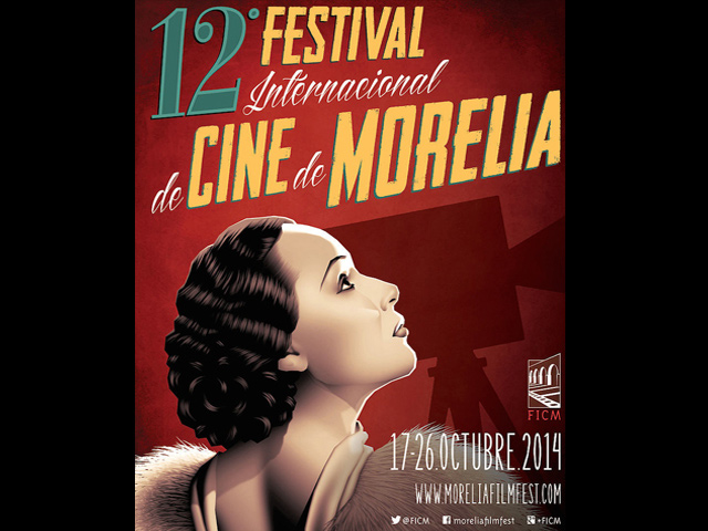 XII Festival Internacional de Cine de Morelia, FICM 2014