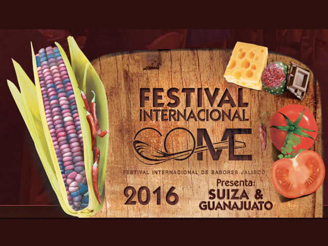 COME Festival 2016: la gran fiesta gastronómica de Jalisco