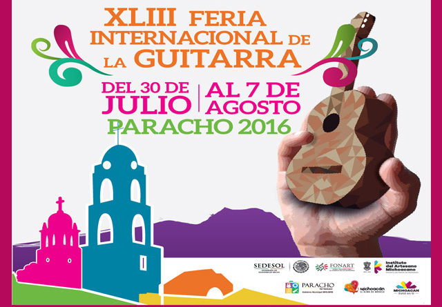 XLIII Feria Nacional de la Guitarra: música, tradición y cultura en Paracho