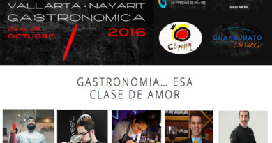 Vallarta Nayarit Gastronómica 2016: celebrando el amor por el mundo de la gastronomía